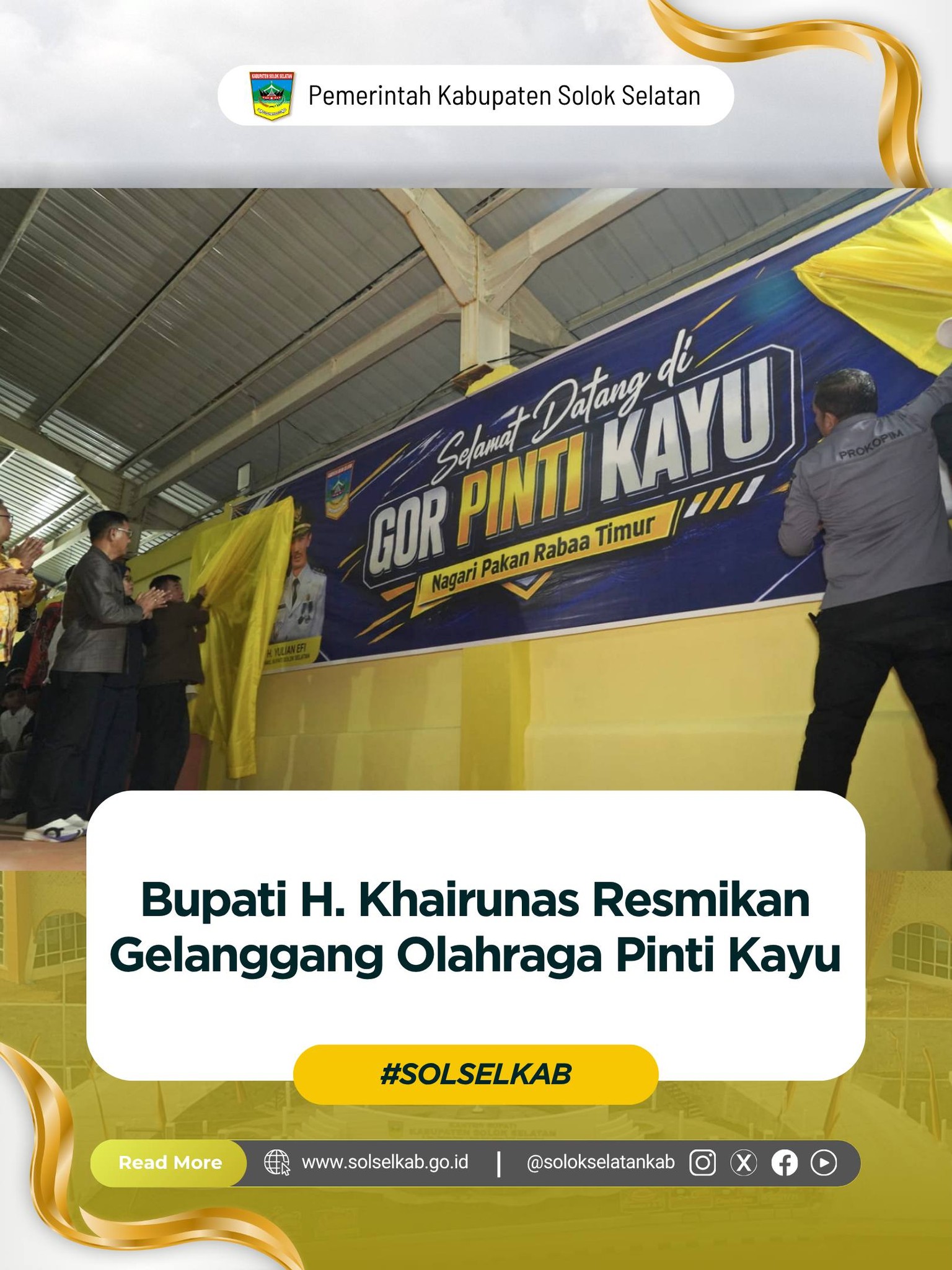 Bupati H. Khairunas Resmikan Gelanggang Olahraga Pinti Kayu