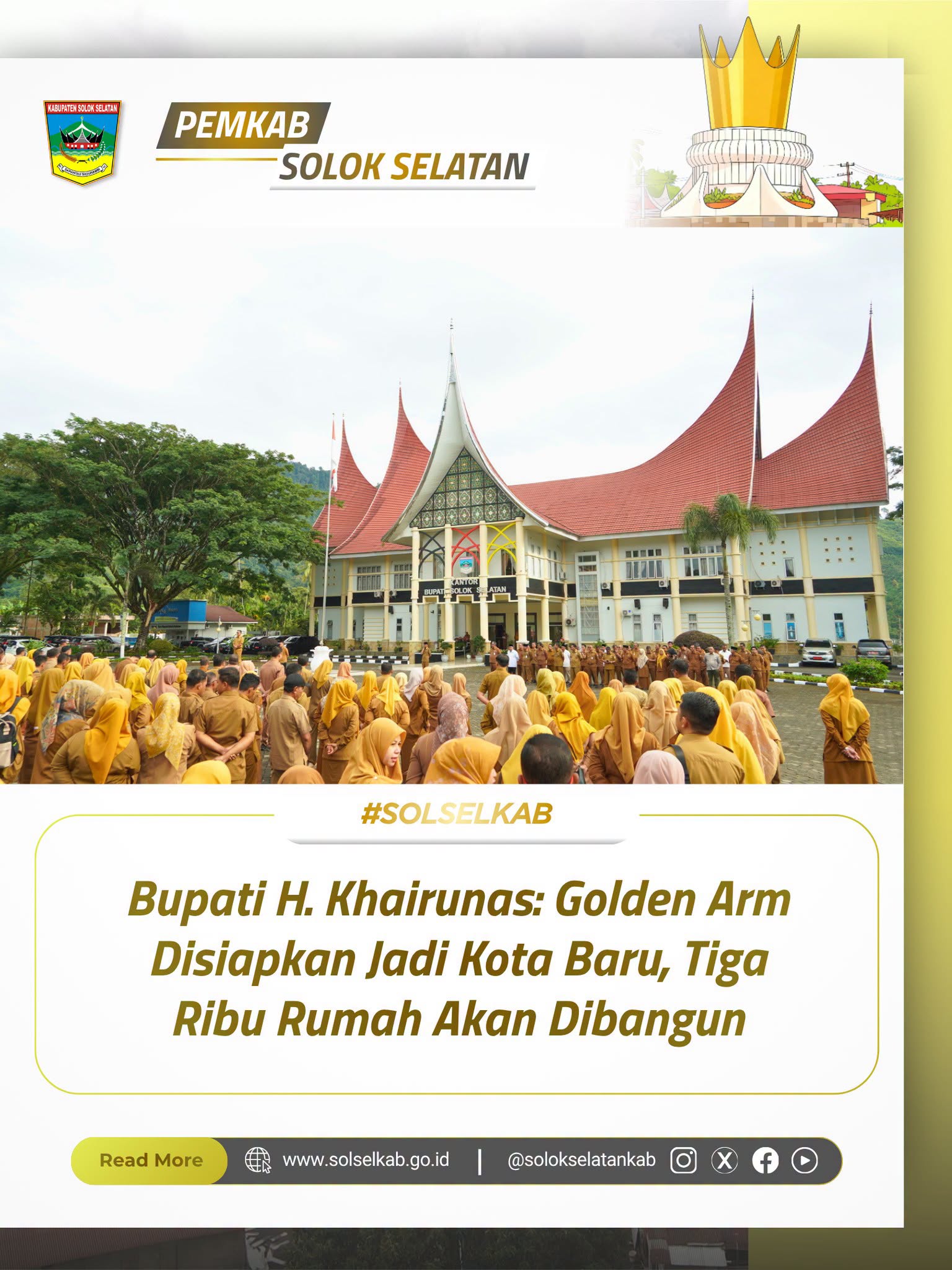 Bupati H. Khairunas: Golden Arm Disiapkan Jadi Kota Baru, Tiga Ribu Rumah Akan Dibangun